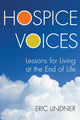 Book cover of: Hospice Voices. By: Eric Lindner