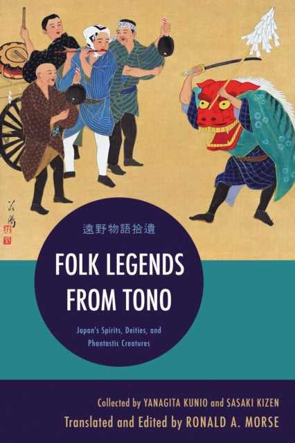 Book cover of: Folk Legends from Tono. By: Yanagita Kunio