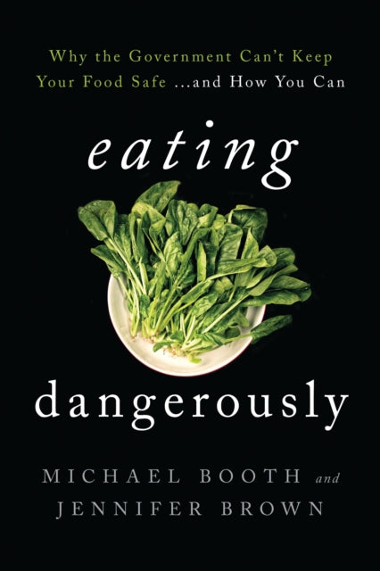 Book cover of: Eating Dangerously. By: Michael Booth