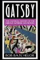 Book cover of: Gatsby. By: Bob Batchelor