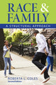 Book cover of: Race and Family. By: Roberta L. Coles