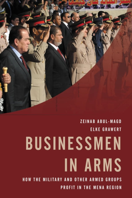 Book cover of: Businessmen in Arms. By: Grawert Abul-Magd