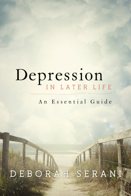 Book cover of: Depression in Later Life. By: Deborah Serani