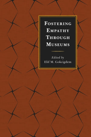 Fostering Empathy Through Museums