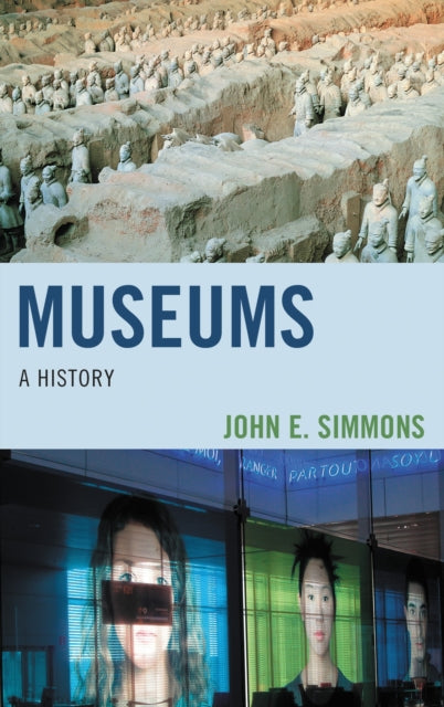 Book cover of: Museums. By: John E. Simmons