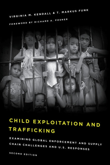 Book cover of: Child Exploitation and Trafficking. By: Virginia M. Kendall