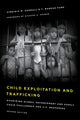 Book cover of: Child Exploitation and Trafficking. By: Virginia M. Kendall