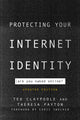 Book cover of: Protecting Your Internet Identity. By: Ted Claypoole