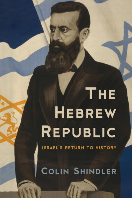Book cover of: Hebrew Republic. By: Colin Shindler