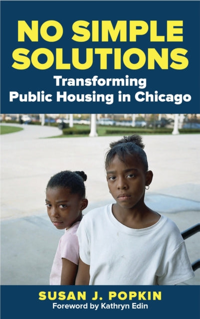 Book cover of: No Simple Solutions. By: Susan J. Popkin