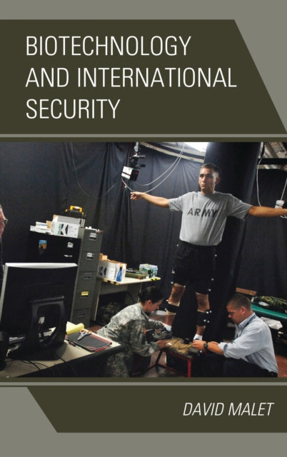 Biotechnology and International Security