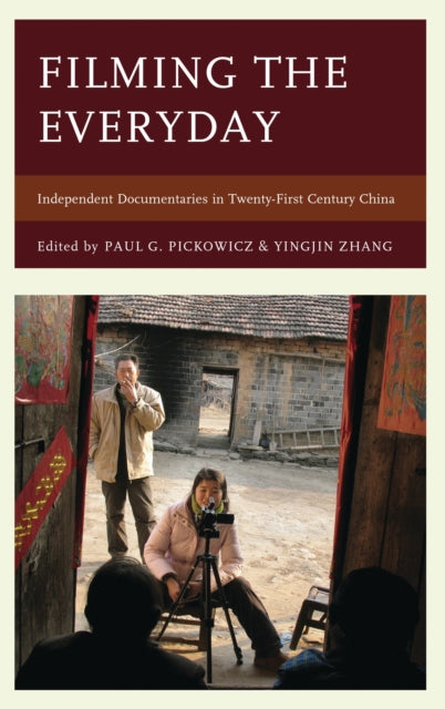 Book cover of: Filming the Everyday