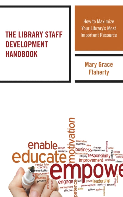 Book cover of: Library Staff Development Handbook. By: Mary Grace Flaherty