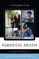 Book cover of: Parental Death. By: Michelle Shreeve