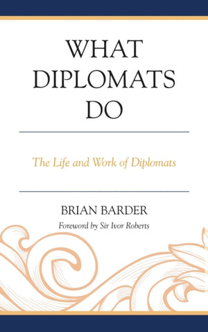 What Diplomats Do