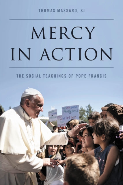 Book cover of: Mercy in Action. By: Thomas Massaro  SJ