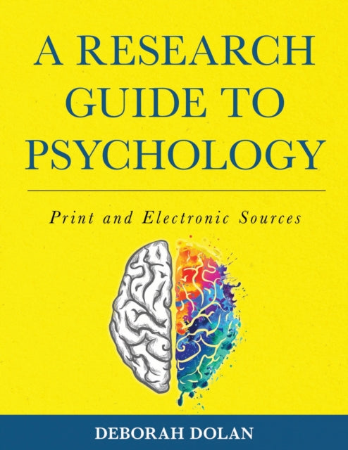 Book cover of: Research Guide to Psychology. By: Deborah Dolan