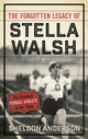 Book cover of: Forgotten Legacy of Stella Walsh. By: Sheldon Anderson
