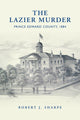 Book cover of: Lazier Murder. By: Robert J. Sharpe