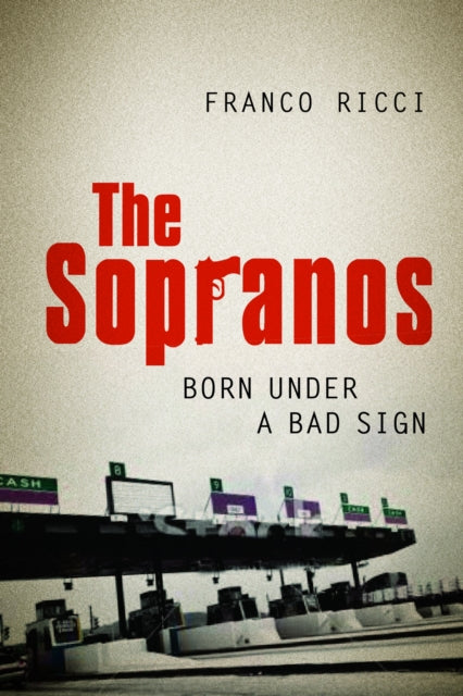 Book cover of: Sopranos. By: Franco Ricci
