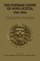 Book cover of: Supreme Court of Nova Scotia, 1754-2004. By: Barry Cahill