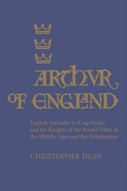 Book cover of: Arthur of England. By: Christopher Dean
