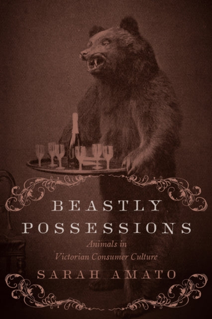 Book cover of: Beastly Possessions. By: Sarah Amato