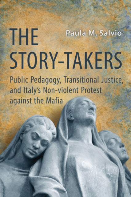 Book cover of: Story-Takers. By: Paula Salvio