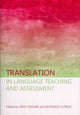 Book cover of: Translation in Language Teaching and Assessment. By: Georgios Floros