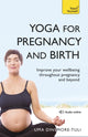 Book cover of: Yoga For Pregnancy And Birth: Teach Yourself. By: Uma Dinsmore-Tulli