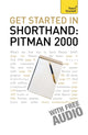 Book cover of: Get Started In Shorthand: Pitman 2000