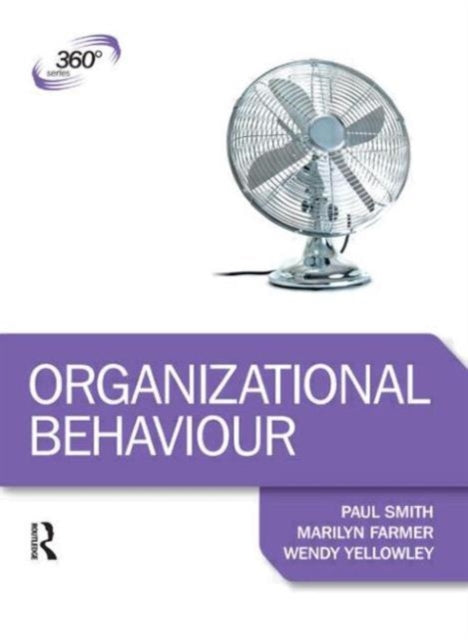 Book cover of: Organizational Behaviour. By: Marilyn Farmer