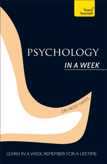 Book cover of: Psychology In A Week: Teach Yourself. By: Nicky Hayes