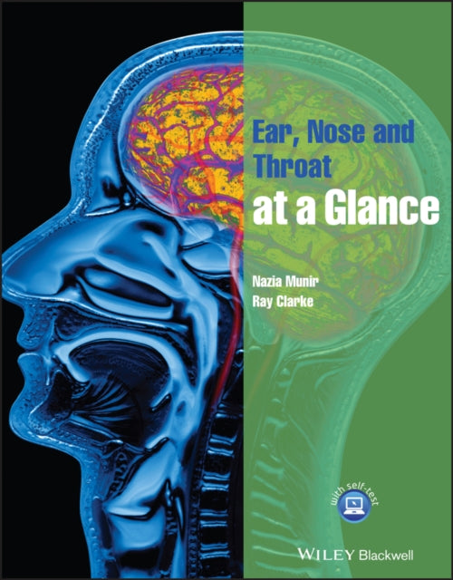 Book cover of: Ear, Nose and Throat at a Glance