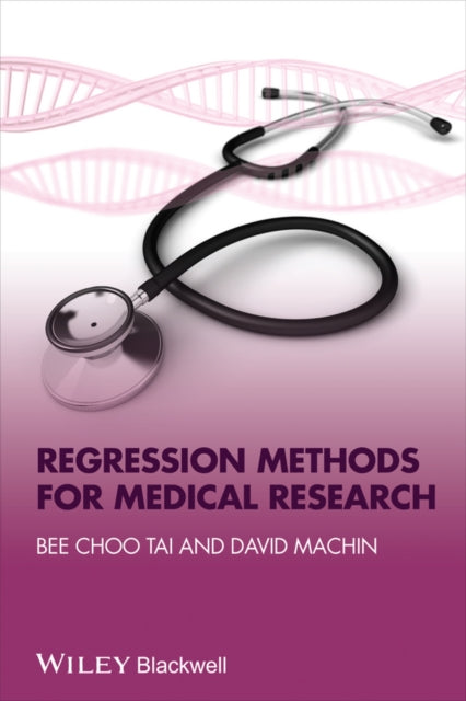 Book cover of: Regression Methods for Medical Research