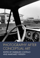 Book cover of: Photography After Conceptual Art