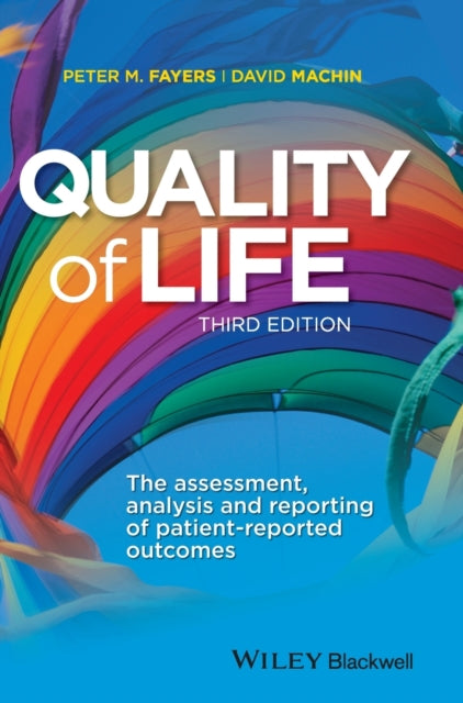 Book cover of: Quality of Life. By: Peter M. Fayers