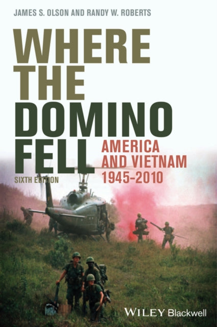Book cover of: Where the Domino Fell. By: James S. Olson