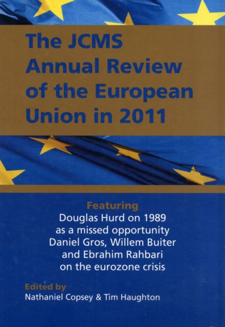 Book cover of: JCMS Annual Review of the European Union in 2011. By: Nathaniel Copsey