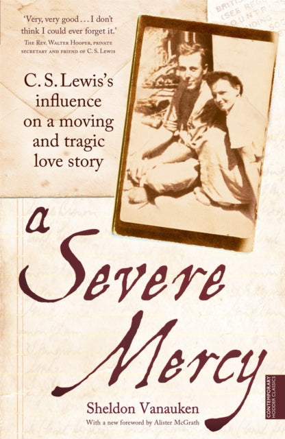 Book cover of: Severe Mercy. By: Sheldon Vanauken