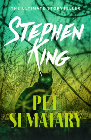 Pet Sematary, King's #1 bestseller – soon to be a major motion picture