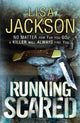 Book cover of: Running Scared. By: Lisa Jackson