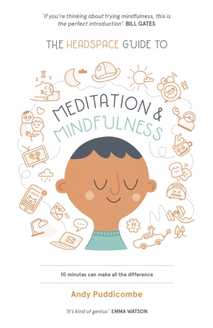 Book cover of: Headspace Guide to... Mindfulness & Meditation