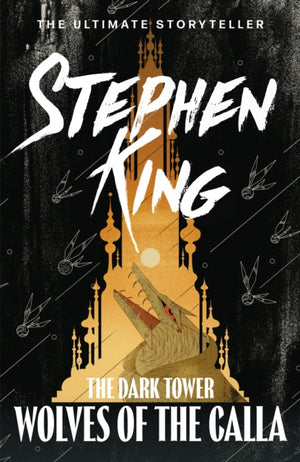 Dark Tower V: Wolves of the Calla