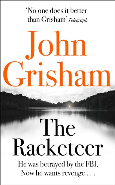Book cover of: Racketeer. By: John Grisham