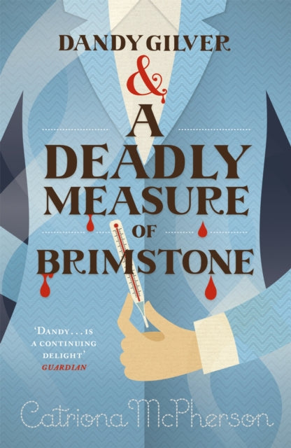 Book cover of: Dandy Gilver and a Deadly Measure of Brimstone