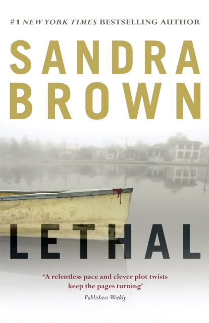 Book cover of: Lethal. By: Sandra Brown