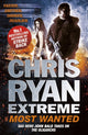 Book cover of: Chris Ryan Extreme: Most Wanted. By: Chris Ryan