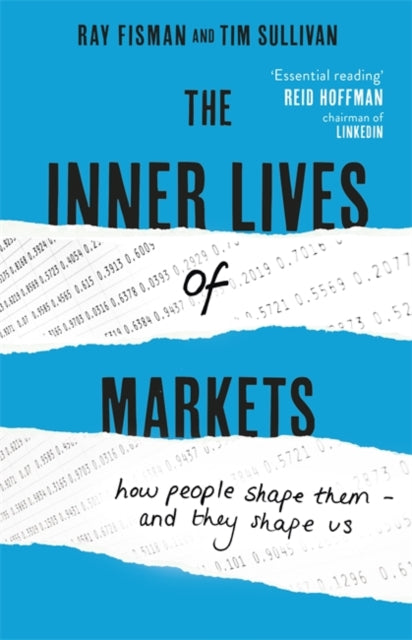 Book cover of: Inner Lives of Markets. By: Raymond Fisman