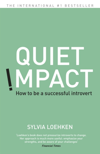 Book cover of: Quiet Impact. By: Sylvia Loehken